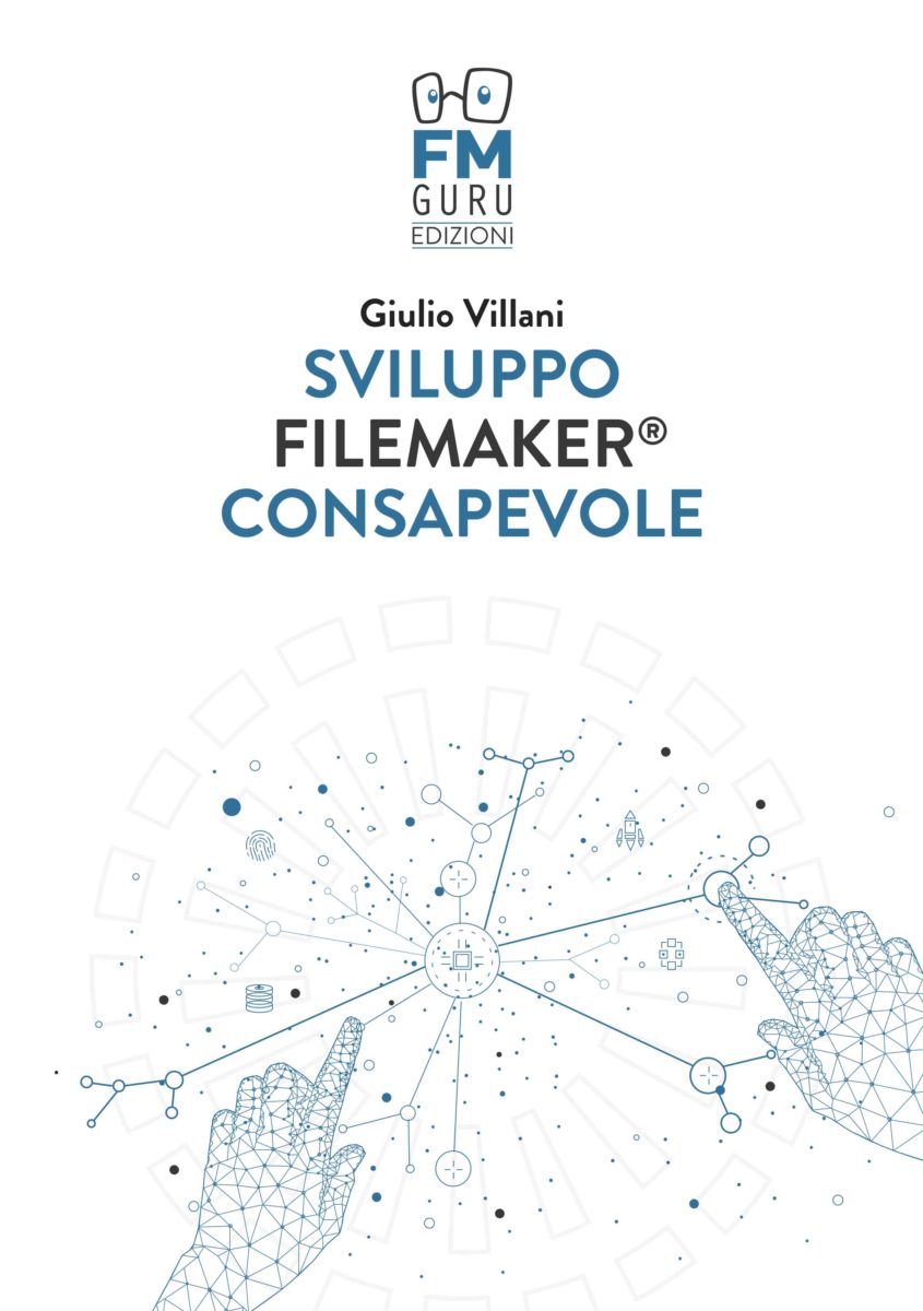 "Sviluppo FileMaker consapevole"