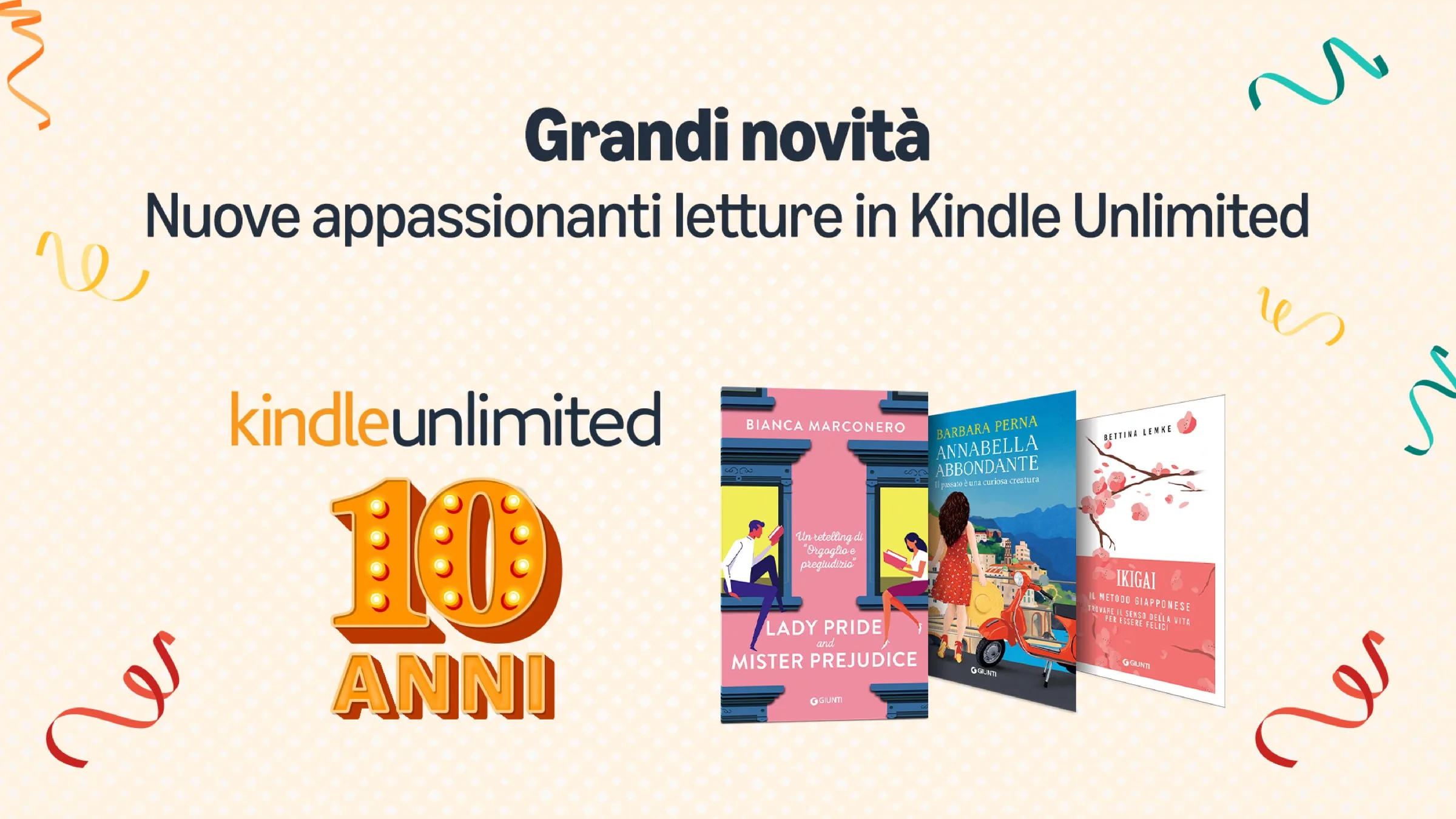 Kindle Unlimited compie dieci anni e vi regala due mesi