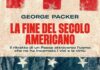 migliori libri elezioni presidenziali america copertina libro george parker la fine del secolo americano