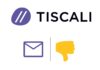 Tiscali Mail non funziona da giorni